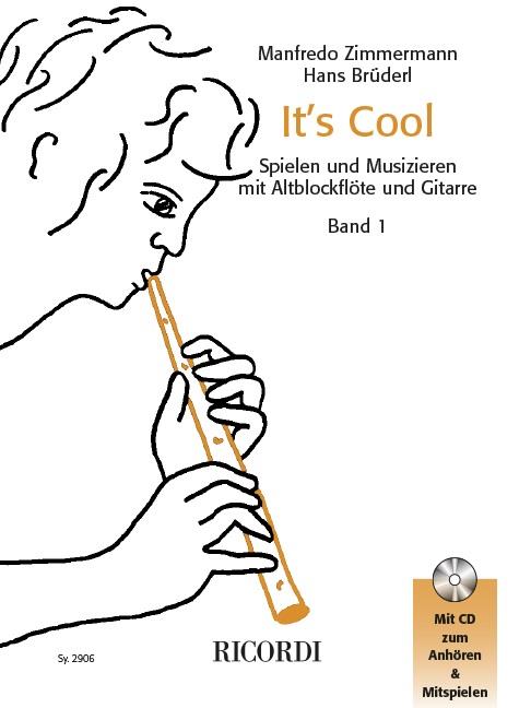 It's Cool - skladby pro altovou zobcovou flétnou a kytaru, Volume 1